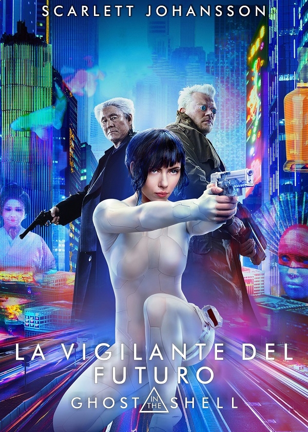 LA VIGILANTE DEL FUTURO - GHOST IN THE SHELL